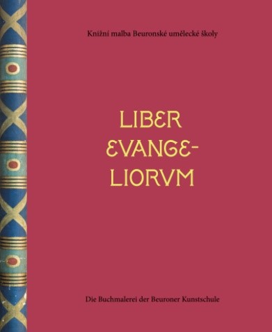 Liber Evangeliorum – Evangeliar von St. Gabriel Liber Evangeliorum – Evangeliar von St. Gabriel