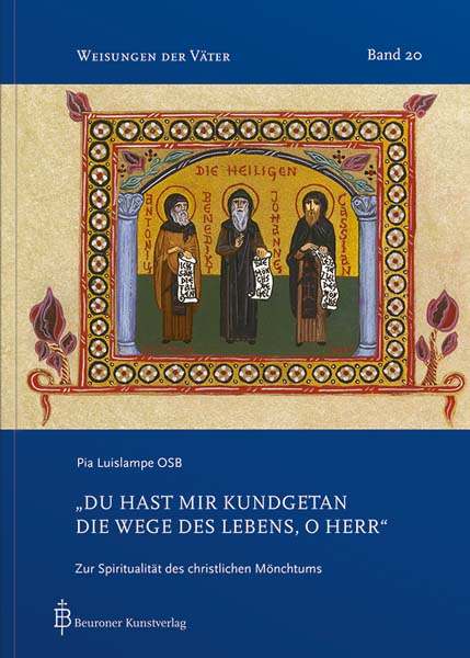 Du hast mir kundgetan die Wege des Lebens, o Herr Du hast mir kundgetan die Wege des Lebens, o Herr