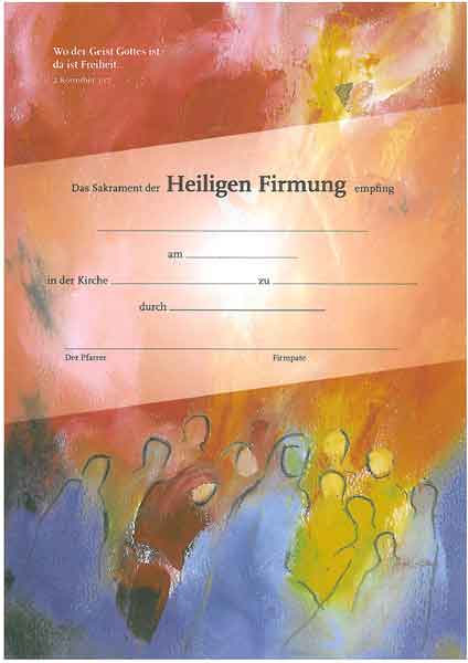 Urkunde zur Firmung Urkunde zur Firmung