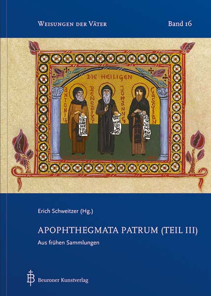 Apophthegmata Patrum (Teil III)