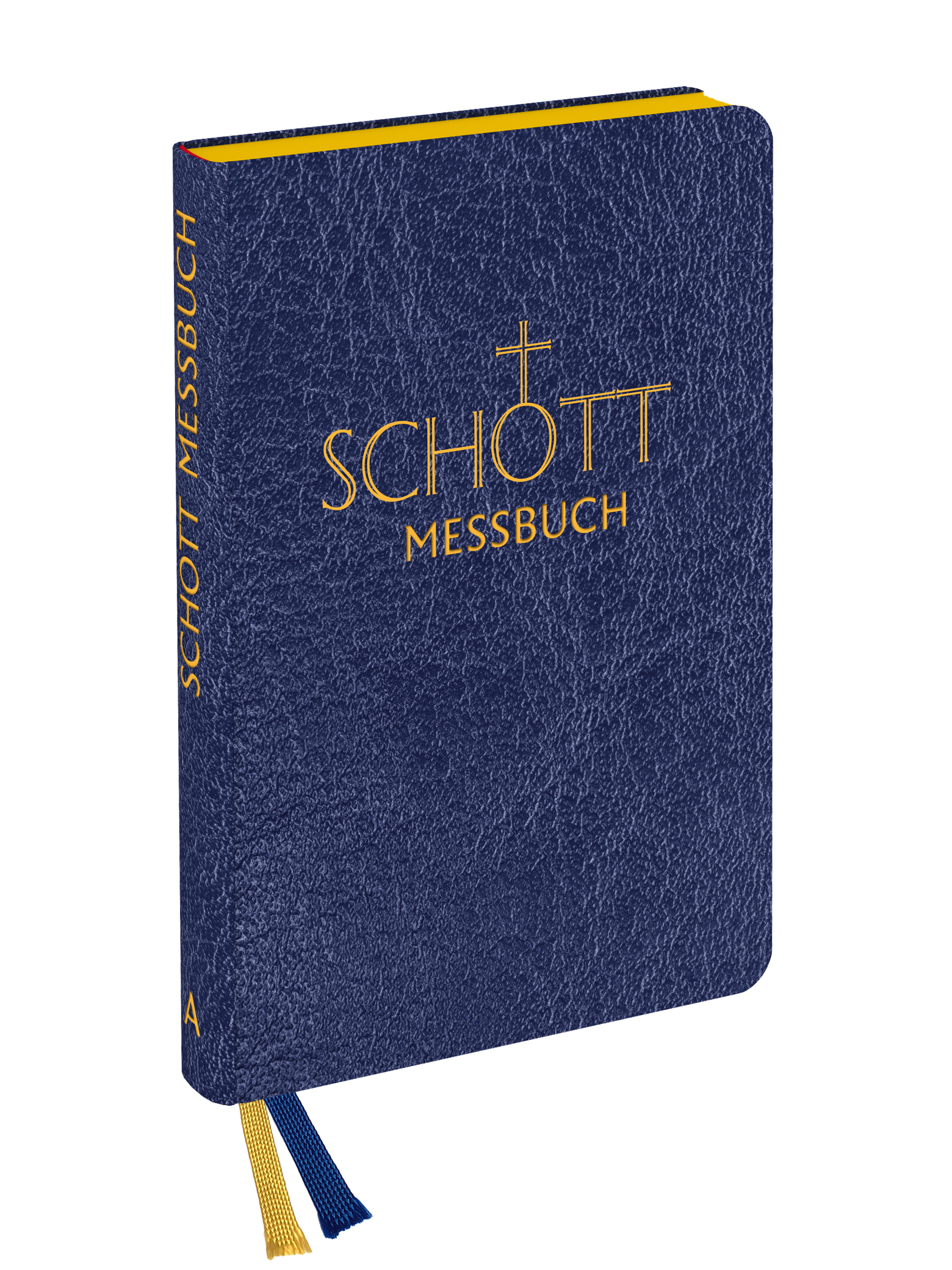 SCHOTT Messbuch für die Sonn- und Festtage des Lesejahres A SCHOTT Messbuch für die Sonn- und Festtage des Lesejahres A